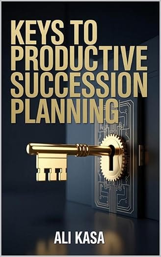 KEYS TO PRODUCTIVE SUCCESSION PLANNING cover
